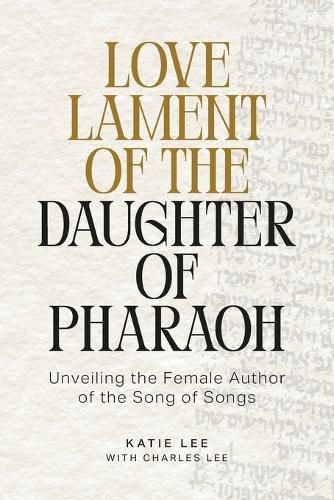 Cover image for Love Lament of the Daughter of Pharaoh