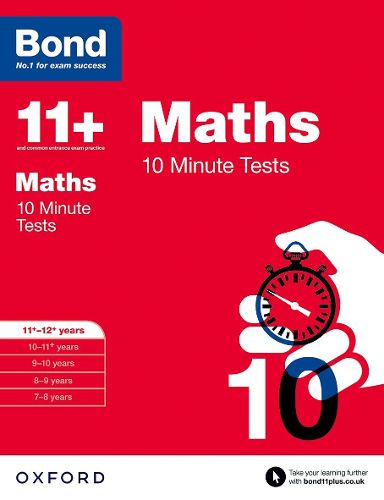 Cover image for Bond 11+: Maths: 10 Minute Tests: 11+-12+ years