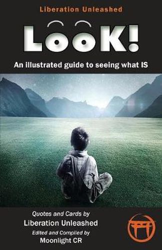 Cover image for Look!- An Illustrated Guide to Seeing What Is