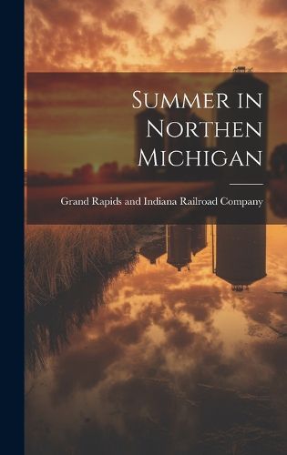 Cover image for Summer in Northen Michigan