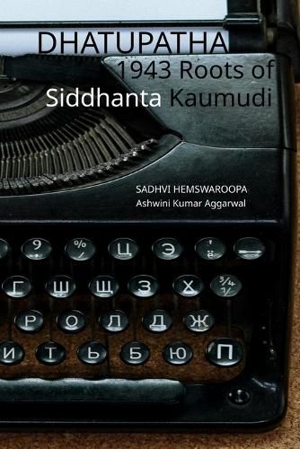 Cover image for Dhatupatha 1943 Roots of Siddhanta Kaumudi