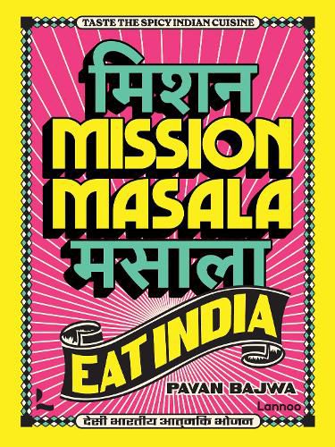 Cover image for Mission Masala - Eat India