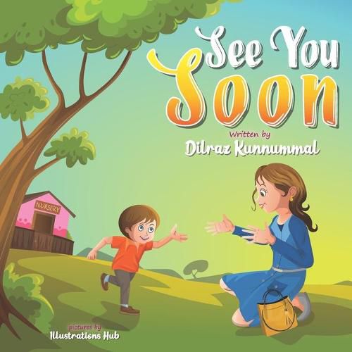 Cover image for See You Soon: A Children's Book for Mothers and Toddlers dealing with Separation Anxiety