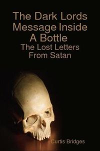 Cover image for The Dark Lords Message Inside a Bottle