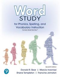 Cover image for Word Study for Phonics, Spelling, and Vocabulary Instruction (Formerly Words Their Way(tm))