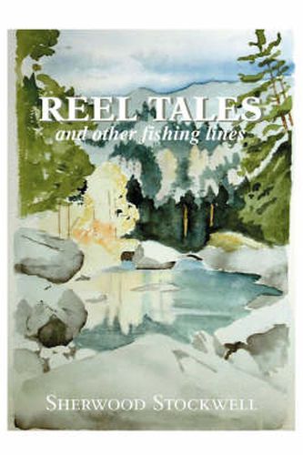 Cover image for Reel Tales: And Other Fishing Lines