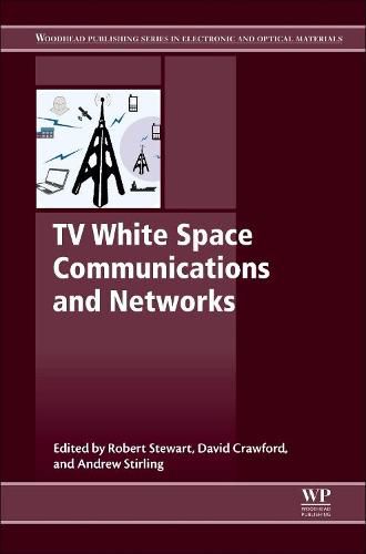 Cover image for TV White Space Communications and Networks