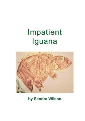 Cover image for Impatient Iguana