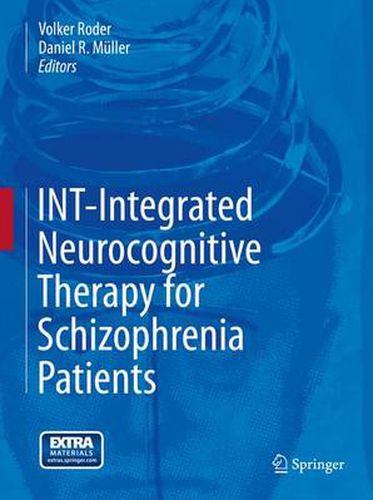 INT-Integrated Neurocognitive Therapy for Schizophrenia Patients