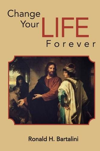 Cover image for Change Your Life Forever