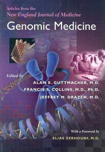 Cover image for Genomic Medicine: Articles from the  New England Journal of Medicine