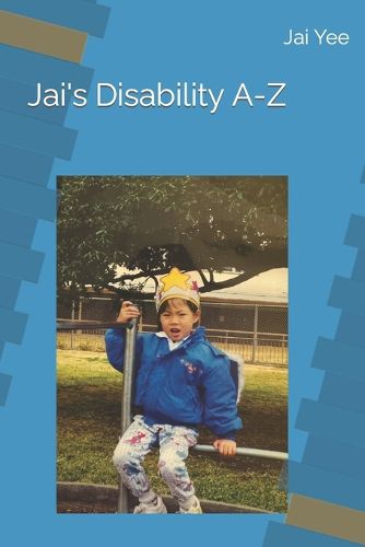Jai's Disability A-Z
