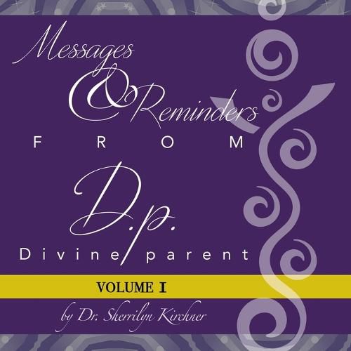 Cover image for Messages & Reminders from D.P. - Divine Parent