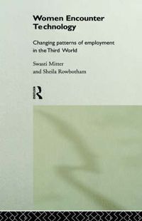 Cover image for Women Encounter Technology: Changing Patterns of Employment in the Third World