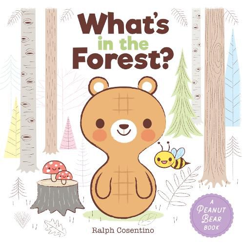 Cover image for Peanut Bear: What's in the Forest?