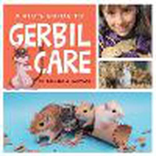 Cover image for A Kid's Guide to Gerbil Care