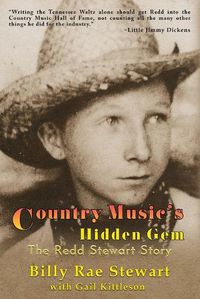 Cover image for Country Music's Hidden Gem: The Redd Stewart Story