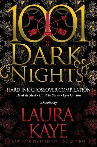 Hard Ink Crossover Compilation: 3 Stories by Laura Kaye