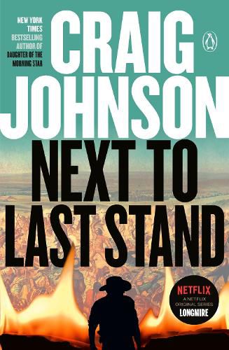 Next to Last Stand: A Longmire Mystery