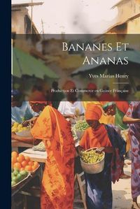 Cover image for Bananes et Ananas