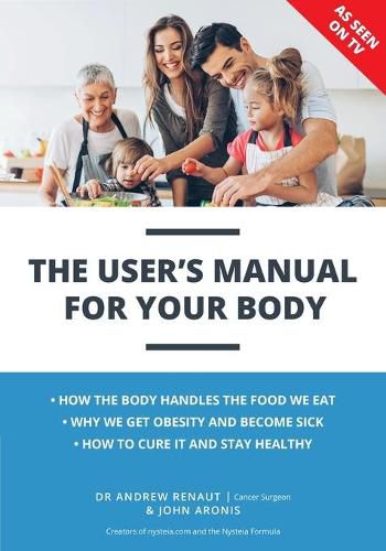 Cover image for The User's Manual For Your Body