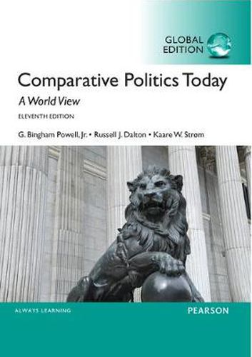 Cover image for Comparative Politics Today: A World View, Global Edition