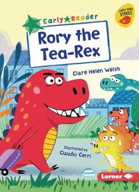 Cover image for Rory the Tea-Rex