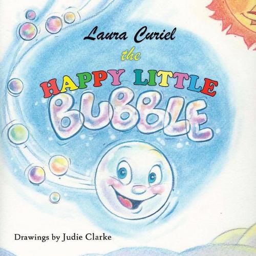 Cover image for The Happy Little Bubbles