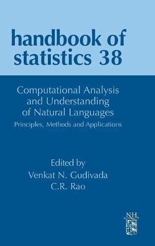 Cover image for Computational Analysis and Understanding of Natural Languages: Principles, Methods and Applications