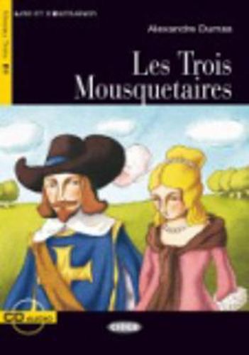 Cover image for Lire et s'entrainer: Les Trois Mousquetaires + CD