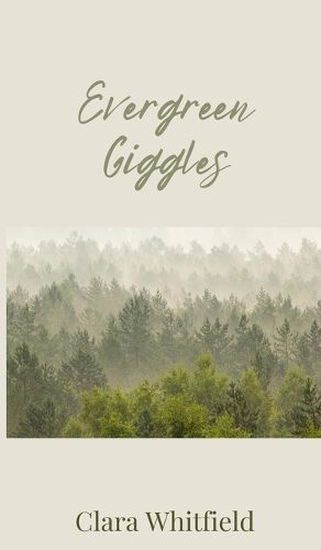 Cover image for Evergreen Giggles