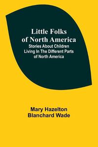 Cover image for Little Folks of North America