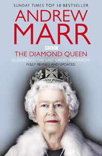 Cover image for The Diamond Queen: Elizabeth II and her People