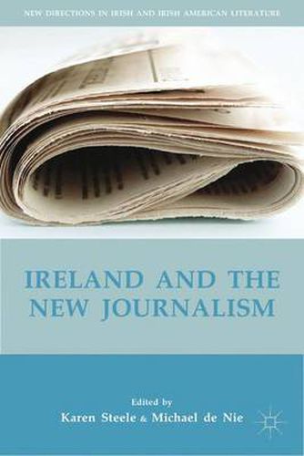 Cover image for Ireland and the New Journalism