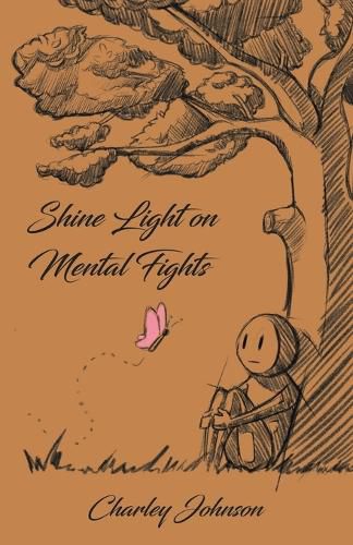 Cover image for Shine Light on Mental Fights