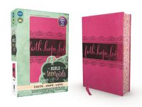 Cover image for NIV, Bible for Teen Girls, Leathersoft, Pink, Printed Page Edges: Growing in Faith, Hope, and Love