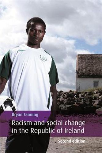 Cover image for Racism and Social Change in the Republic of Ireland