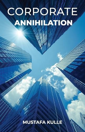 Cover image for Corporate Annihilation