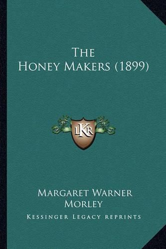 The Honey Makers (1899)