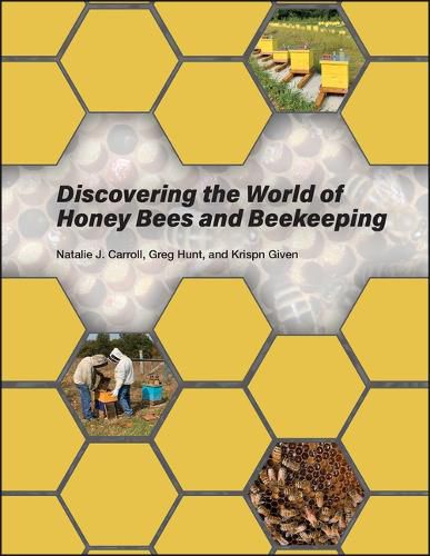 Cover image for Discovering the World of Honey Bees and Beekeeping