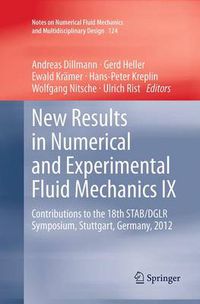 Cover image for New Results in Numerical and Experimental Fluid Mechanics IX: Contributions to the 18th STAB/DGLR Symposium, Stuttgart, Germany, 2012