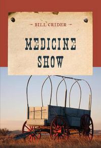 Cover image for Medicine Show