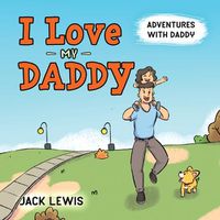 Cover image for I Love My Daddy