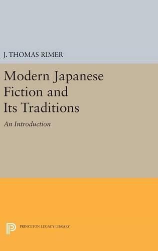 Cover image for Modern Japanese Fiction and Its Traditions: An Introduction