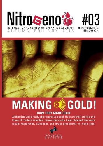 Cover image for Nitrogeno 03. How they made gold - International review of Operative Alchemy