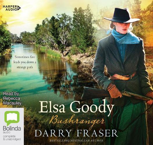 Cover image for Elsa Goody, Bushranger