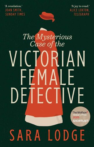 Cover image for The Mysterious Case of the Victorian Female Detective