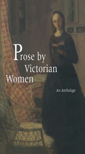 Cover image for Prose by Victorian Women: An Anthology