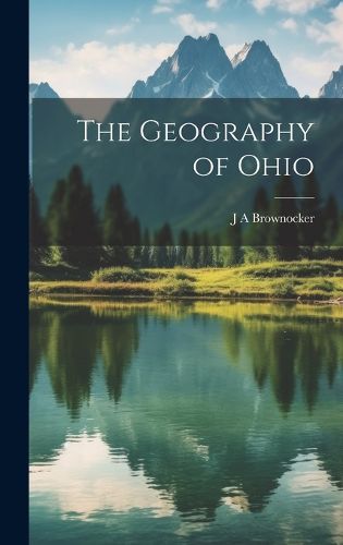 Cover image for The Geography of Ohio