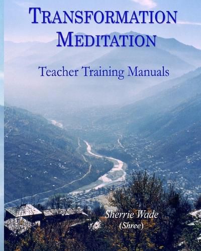 Cover image for Transformation Meditation Teacher Training Manuals